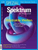 Sonderheft Spektrum der Wissenschaft: Abstrakte Welten - Überraschende Verbindungen in der Mathematik